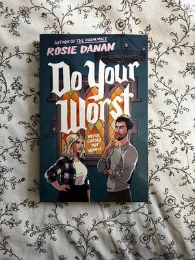 Do Your Worst by Rosie Danan